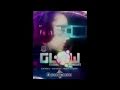 CLUB GLOW at HOUSE OF BLUES MYRTLE BEACH, SC every MONDAY!