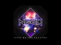 Nero - Must Be The Feeling (Flux Pavilion and Nero remix)
